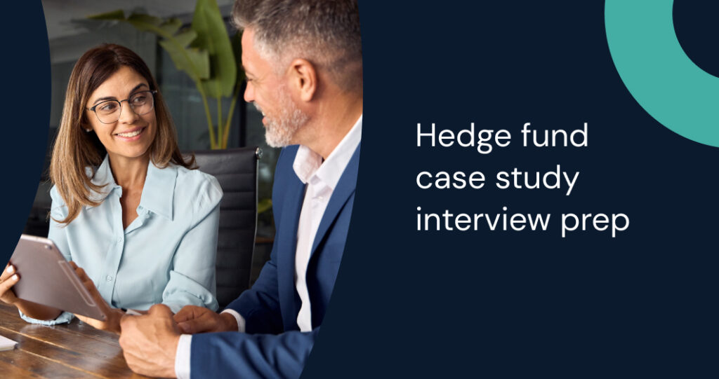 Hedge fund case study interview prep banner. Learn about the key components of a hedge fund case study interview.