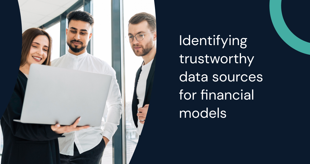 Key trustworthy data sources for financial models, featuring financial documents, digital platforms, and regulatory databases.